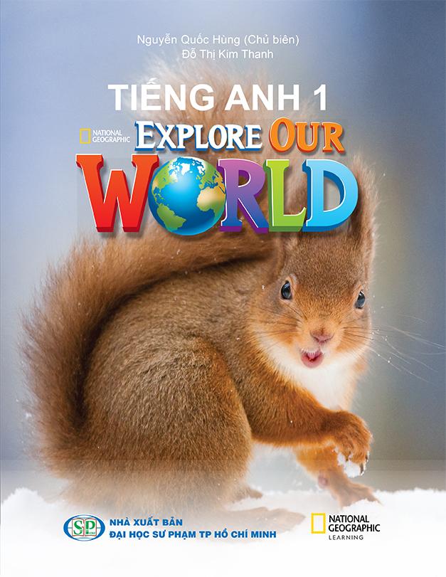 Explore Our World 1 - Cánh Diều (Work book, Student book, Teacher book, Audio)